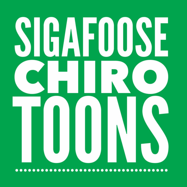 Sigafoose Chiro Toons