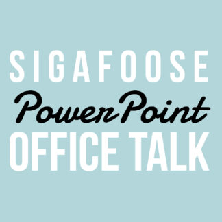 Sigafoose Powerpoint